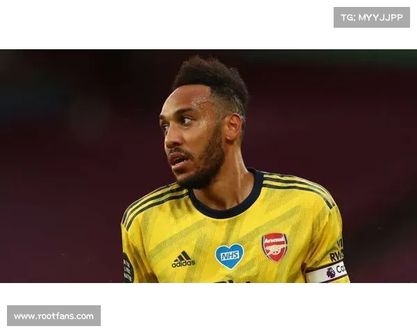 奥巴梅扬拒绝加入法国队的真正原因揭示其坚守非洲足球信念